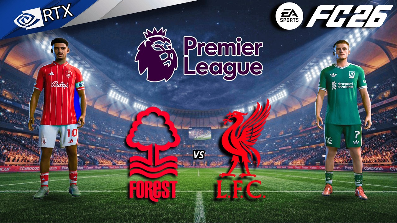 ФК 26 - Ноттингем Форест против Ливерпуля | Премьер-лига 25/26 Полный матч | PC™ [4K60]