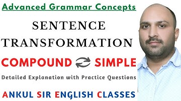 TRANSFORMATION || GRAMMAR BASICS || ENGLISH FOR EVERYONE || Ankul Sir English Classes