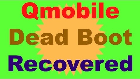 dead boot qmobile