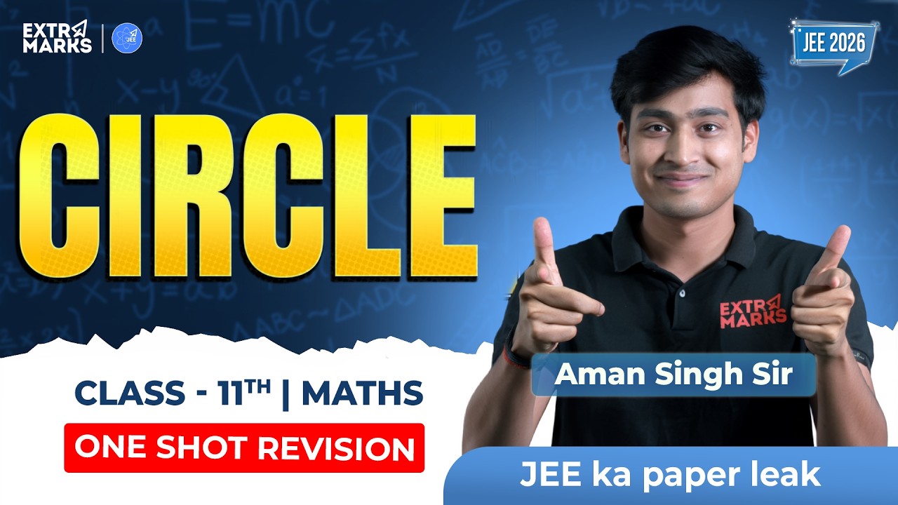 One Shot Revision: Circles | JEE 2026 | Class 11 Maths | Aman Sir - YouTube