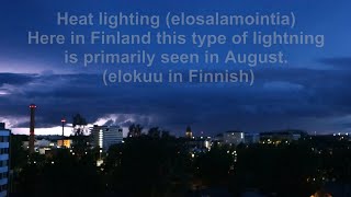 Distant thunder - Heat Lighting above Turku in August (elosalama)