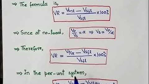 Electrical Machines: Lecture #31 Transformer Voltage Regulation and Efficiency