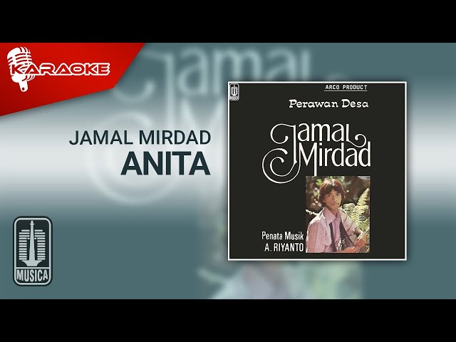 Jamal Mirdad - Anita (Official Karaoke Video) class=