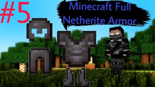 Full Netherite Armor And Tools Minecraft Survival EP#5. #minecraft #subscribe #gaming
