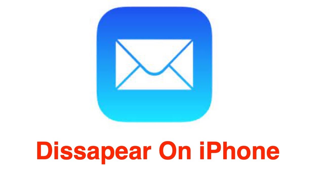 Mail App Disappeared From IPhone YouTube