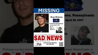 The skeletal remains of Shane Allen Workman have been positively identified using DNA from mother. 💔
