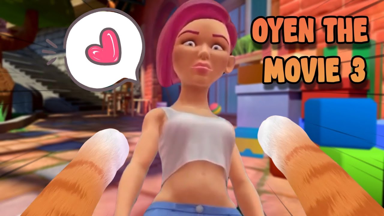 OYEN THE MOVIE 3 [I AM A CAT VR] (Malaysia)