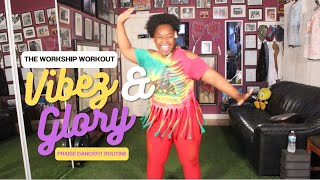 Vibez & Glory: The Worship Workout | NEW DAY by Blanca & Jekalyn Carr I Praise DanceFit Routine