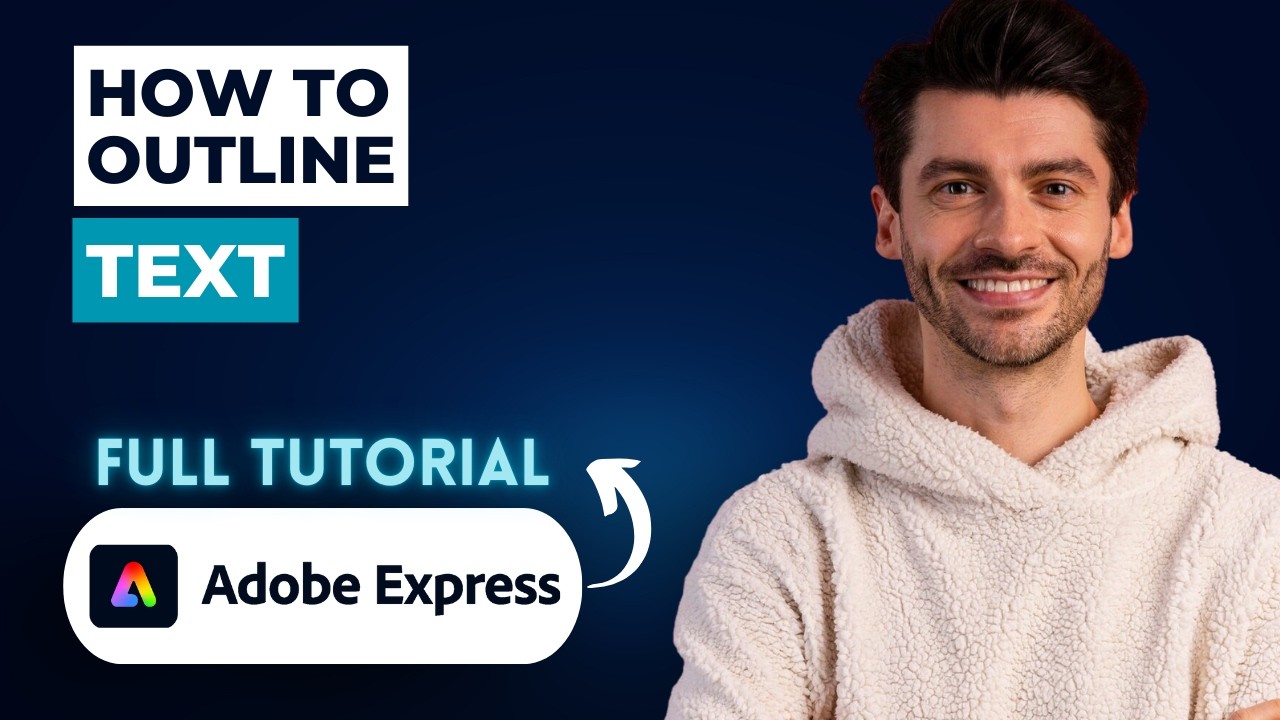 How to Outline Text in Adobe Express [2026 Full Guide] - YouTube