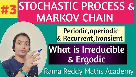JNTUH | COSM | MSF | P&S |UNIT5| Markov chain is Irreducible problems  |@ramareddymathsacademy