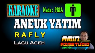ANEUK YATIM Rafly KAROKE Nada PRIA