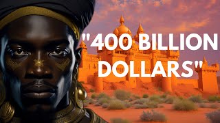 Meet the richest man who ever lived