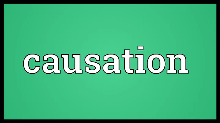Causation Meaning