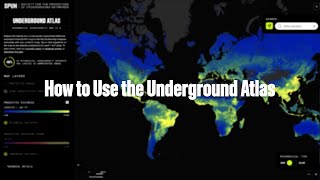 How to Use SPUN’s Underground Atlas
