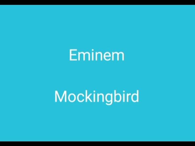 Eminem - Mockingbird [1080p Remastered] 