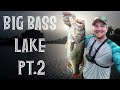 Big Bass Lake Pt. 2