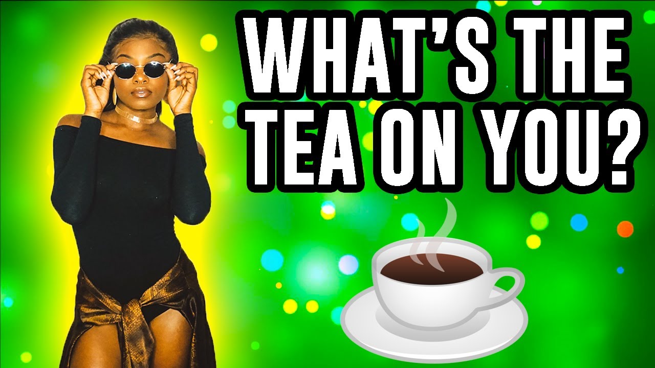 *PICKACARD*🐸☕️WHAT'S THE TEA/GOSSIP ON YOU??☕️🐸 YouTube