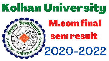 M.com Final sem result 2020-2022| Kolhan university M.com final sem result 2020-2022|Pg result 2022