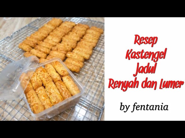 RESEP JADUL KAASTENGEL RENYAH DAN LUMER class=