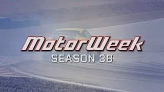 MotorWeek Season 38 Preview