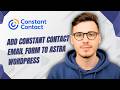 How To Add Constant Contact Email Form To Astra Wordpress [2026 Guide]