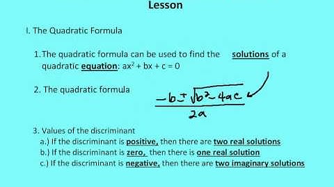 4.8 Quadratic Formula and Discriminant (Lesson)