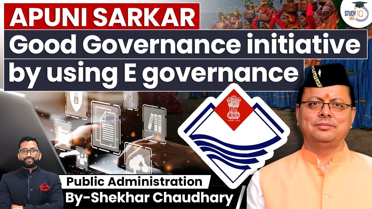 Apuni Sarkar Digital Initiative by the Uttarakhand Government for Good ...