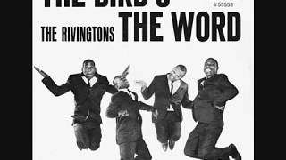 Watch Rivingtons The Birds The Word video