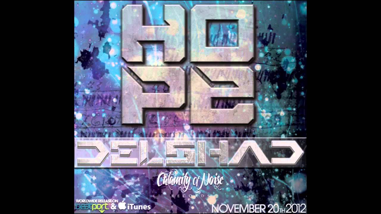 Delshad - Hope (Teaser) [Calamity of Noise Records]