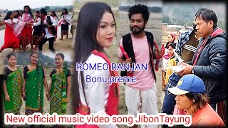 Ayang Ríbí Songmusic Videoromeo Ranjansingerjibon Tayung Directordinehs Kaman