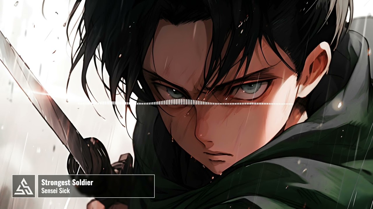 Strongest Soldier | Sensei Sick | Levi Tribute Song