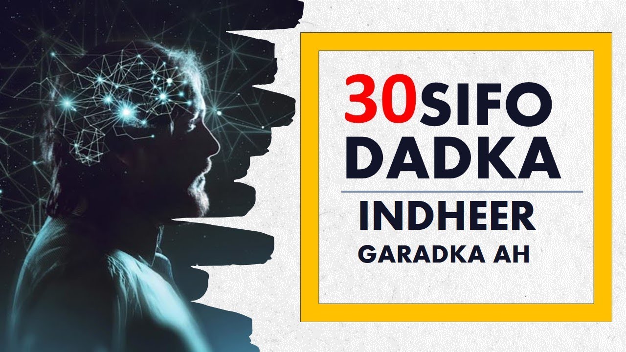 30 sifo oo ay leeyihiin dadka indheer garadka ah | #OGAANSHO
