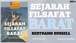 SEJARAH FILSAFAT BARAT | Bertrand Russell - Audiobook Indonesia