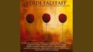 Falstaff, Act III, Scene 2: "Alto là... Pizzica, pizzica"