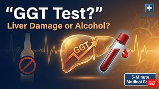 What is a GGT test? Learn about GGT test in 5 minutes with MediByte