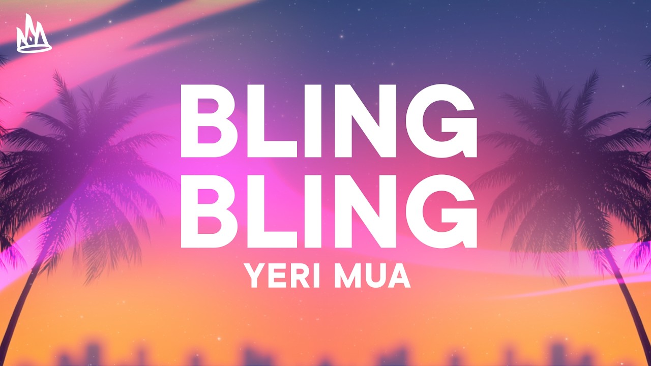 Yeri Mua - Bling Bling [Letra] ft. Régulo Molina