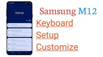 Samsung M12 Keyboard Setup Customize