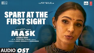 Spart At The First Sight Mask Kavin, Andrea Jeremiah, Ruhani Gv Prakash Kumar Vikarnan Ashok