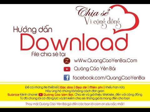 #1 Hướng dẫn Download File chia sẻ – Quảng Cáo Yên Bái.Com – QCYB Mới Nhất