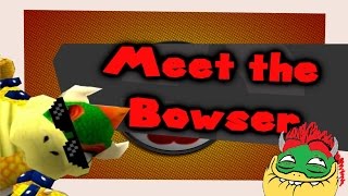 SM64: Meet the Bowser