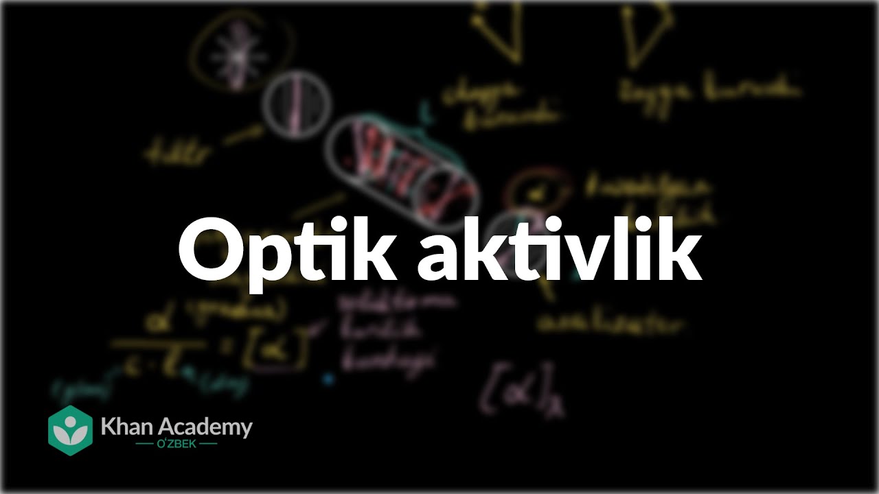 Optik aktivlik | Stereokimyo | Organik kimyo
