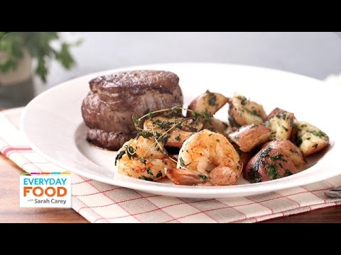 Steak And Shrimp With Parsley Potatoes Everyday Food With Sarah Carey-11-08-2015