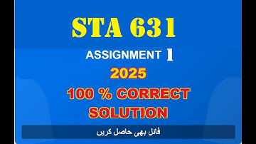 sta 631 assignment 1 solution fall 2025
