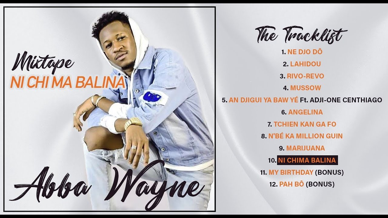 10. ABBA WAYNE - NI CHIMA BALINA (2020)