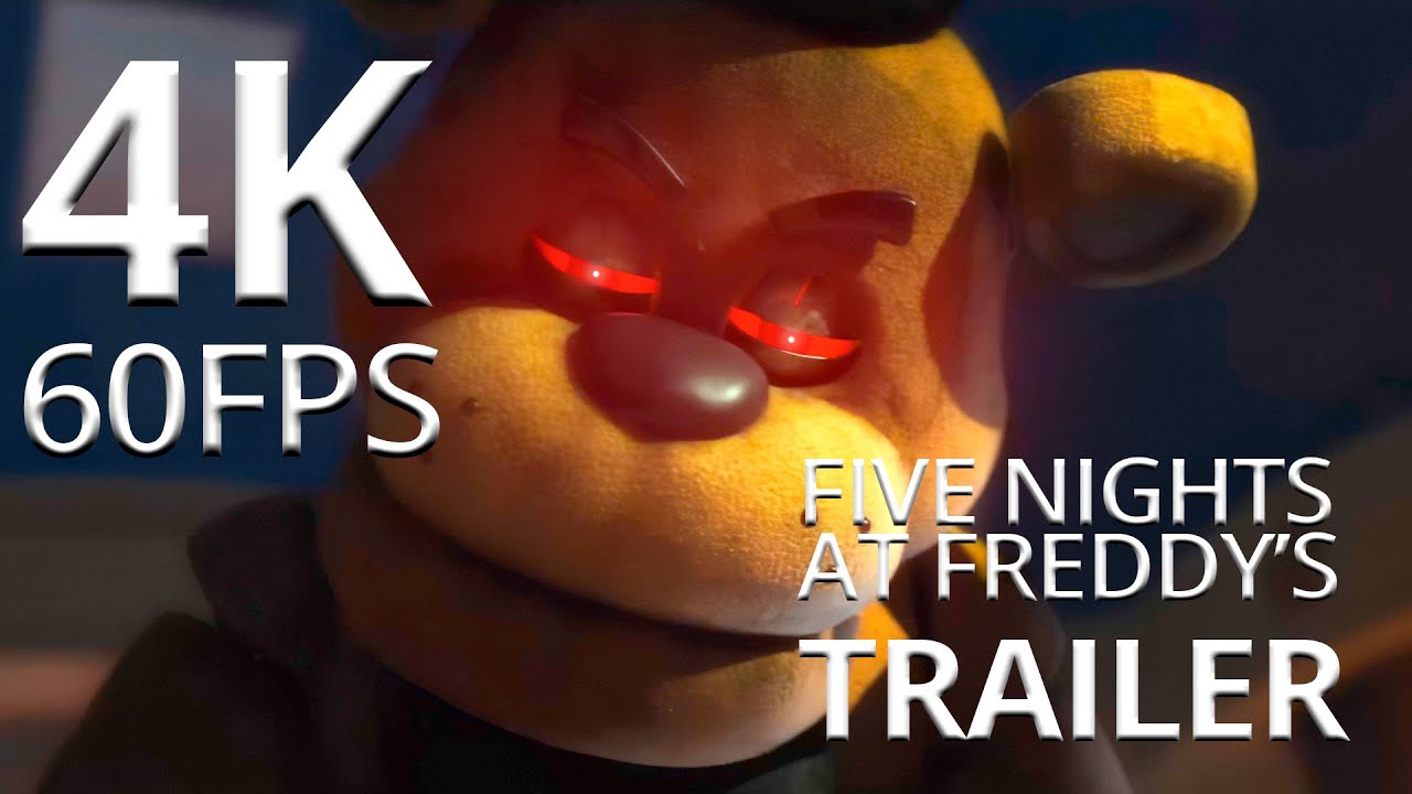 Five Nights At Freddy's MOVIE TRAILER 4K 60FPS - YouTube