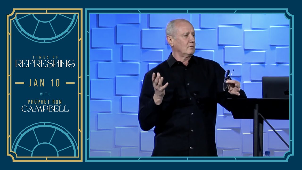 TOR 2022 - Prophet Ron Campbell - Mon, Jan 10th