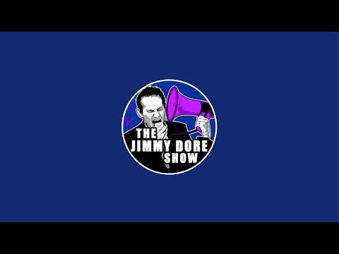 Thumbnail for The Jimmy Dore Show is live!