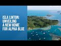 Isla linton unveiling a new home for alpha blue
