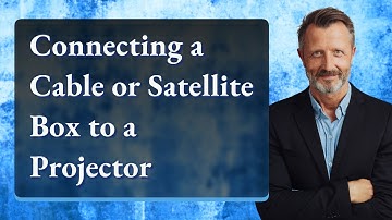 Connecting a Cable or Satellite Box to a Projector