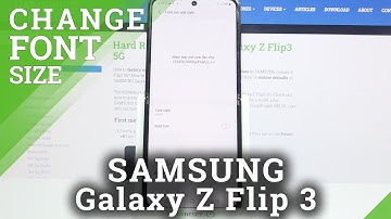 How to Change Font Size on SAMSUNG Galaxy Z Flip 3 – Manage Text Size